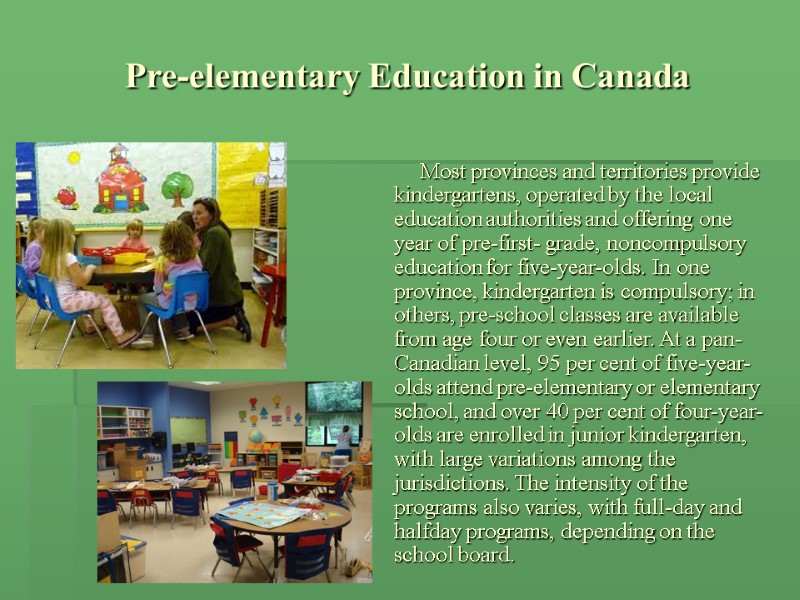 Pre-elementary Education in Canada          